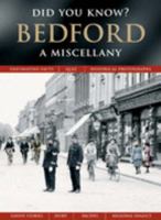 Bedford: A Miscellany 1845893360 Book Cover