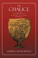 The Chalice - Vol. 2: A Book of Poems 1479728861 Book Cover
