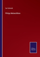 Philipp Melanchton: Leben Und Ausgewahlte Schriften (1861) 0270483861 Book Cover