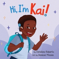 Hi, I'm Kai! B0H56RP7KZ Book Cover
