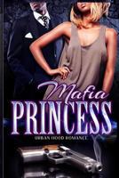 Mafia Princess 1535597992 Book Cover