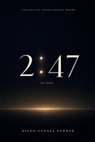 2:47 (Spanish Edition) B0H41DHHCW Book Cover