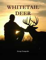 Whitetail Deer 1312692790 Book Cover