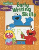 Early Writing Skills: Wipe-off Workbook (Sesame Street) 1586109839 Book Cover