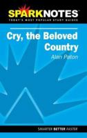Cry, the Beloved Country (SparkNotes Literature Guide) 141140727X Book Cover