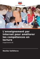 L'enseignement par Internet pour améliorer les compétences en lecture 6206617130 Book Cover