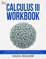 Calculus III Workbook 0692940324 Book Cover