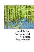 Hurrell Froude: Memoranda and Comments B0BQN7S71G Book Cover