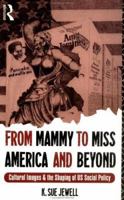 From Mammy to Miss America and Beyond 0415042534 Book Cover