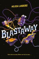 Blastaway 1484750233 Book Cover