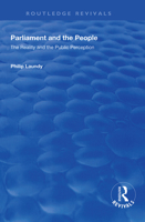 Parliament and the People: The Reality and the Public Perception (Commonwealth Parliamentary Association) 1138327891 Book Cover