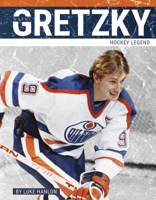 Wayne Gretzky: Hockey Legend 1634948076 Book Cover