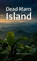 Dead Mans Island 1300943270 Book Cover