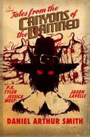 Tales from the Canyons of the Damned No. 15 1946777226 Book Cover