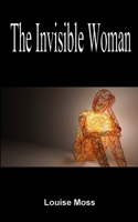 The Invisible Woman 1675401713 Book Cover