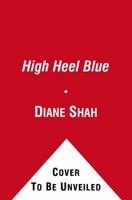 High-Heel Blue: A Novel 1439196761 Book Cover