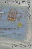 Dealing with the Edge 0956071414 Book Cover