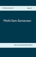 Wohl-Sein-Sentenzen 3753460753 Book Cover