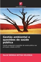 Gestão ambiental e questões de saúde pública (Portuguese Edition) 6207074262 Book Cover