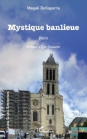 Mystique banlieue (Rue Des Écoles) (French Edition) 2336486946 Book Cover