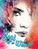 The Soul of a Woman 1539072517 Book Cover