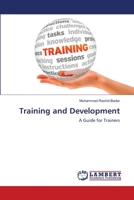 Training and Development: A Guide for Trainers 3659214108 Book Cover