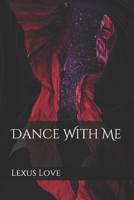 Dance With Me B0924LVPMM Book Cover