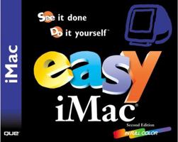 Easy Imac: See It Done, Do It Yourself 0789719924 Book Cover