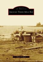 Around Three Mile Bay 0738563102 Book Cover