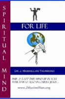 Spiritual Mind for Life 0615140076 Book Cover
