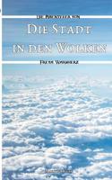 Die Stadt in den Wolken (German Edition) 3748243472 Book Cover