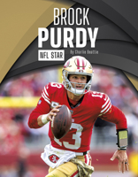 Brock Purdy: NFL Star (Pro Sports Stars Set 3) B0FFTRZ82V Book Cover