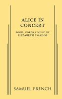 Alice in concert 0573681198 Book Cover