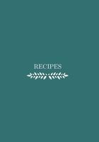 Recipes: Classy Recipe Book to Write In for Family and Friends or for a Gift 1098590465 Book Cover