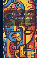 Studies In Civil Government 1022329456 Book Cover