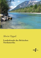 Landeskunde des Britischen Nordamerika 3737204594 Book Cover