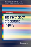 The Psychology of Scientific Inquiry 3030314480 Book Cover