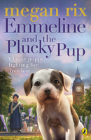 Emmeline and the Plucky Pup 0141385707 Book Cover