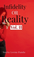 Infidelity or Reality (Vol. II): Bridging the Gap B0DPMJTK84 Book Cover
