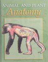 Animal And Plant Anatomy