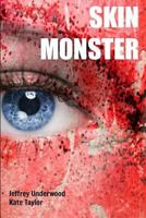 Skin Monster 1497352509 Book Cover