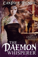 The Daemon Whisperer 0985418583 Book Cover