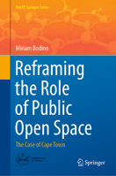 Reframing the Role of Public Open Space 3030943224 Book Cover