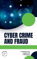 Cyber Crime and Fraud 9360842443 Book Cover