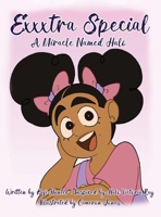 Exxxtra Special: A MIracle Named Halo: A B0CV74W1WZ Book Cover