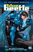 Blue Beetle, Vol. 3: Road to Nowhere 1401280838 Book Cover