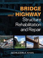 Bridge and Highway Structure Rehabilitation and Repair 0071545913 Book Cover