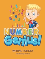 Number Genius: Handwriting Practice Book For Kids Writing Page and Coloring Book: Numbers 1-10: For Preschool, Kindergarten, and Kids B08GBBDTBX Book Cover