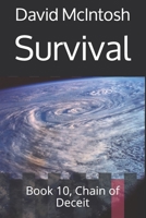 Survival: Chain of Deceit Book 10 0998713929 Book Cover