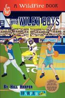 The Wiley Boys: A Sick Player 0974721875 Book Cover